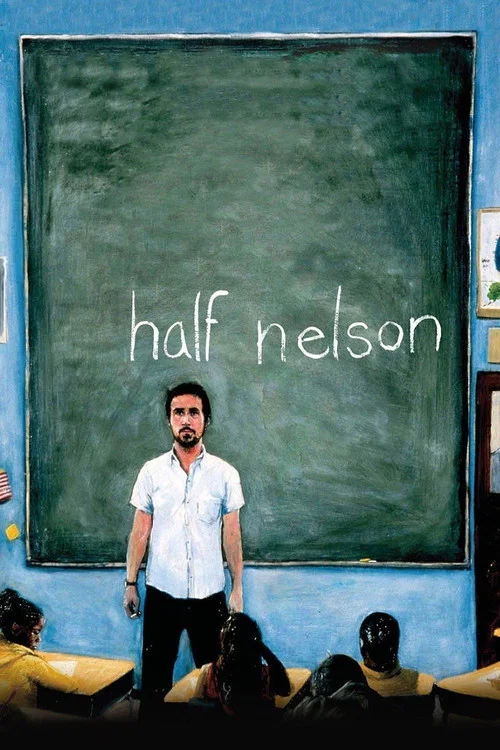 پوستر Half Nelson
