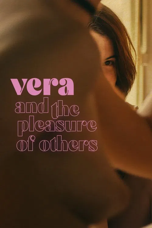 پوستر Vera and the Pleasure of Others