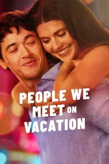 پوستر People We Meet on Vacation