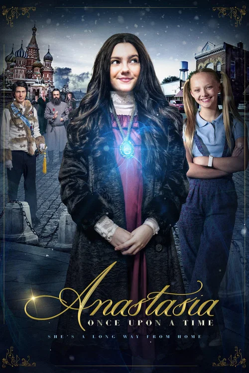 پوستر Anastasia: Once Upon a Time