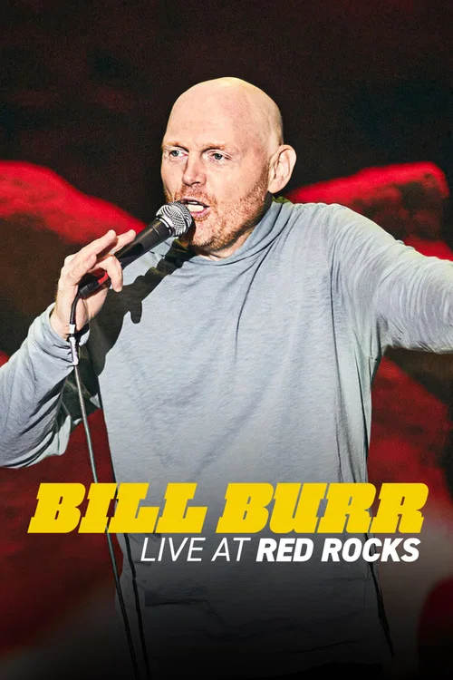 پوستر Bill Burr: Live at Red Rocks