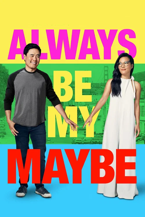 پوستر Always Be My Maybe