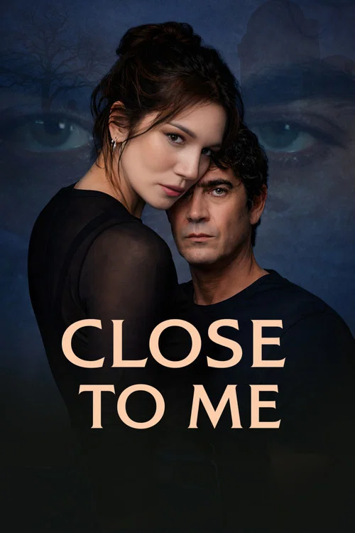 پوستر Close to Me