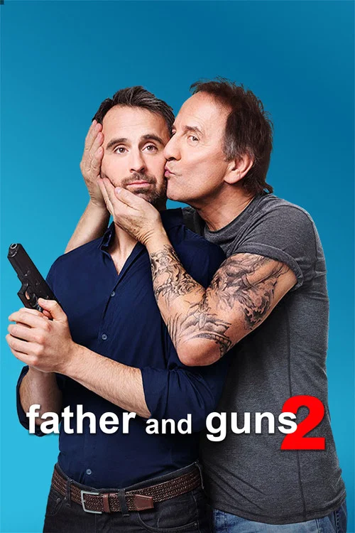 پوستر Father and Guns 2