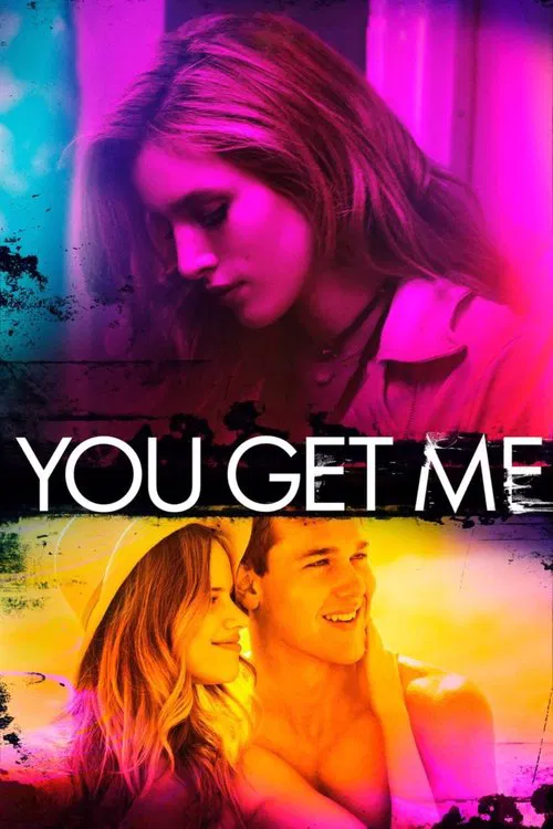 پوستر You Get Me