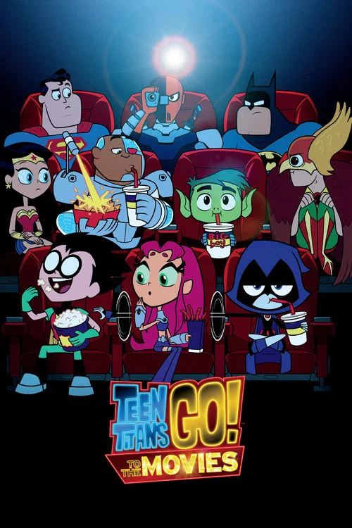 پوستر Teen Titans Go! To the Movies