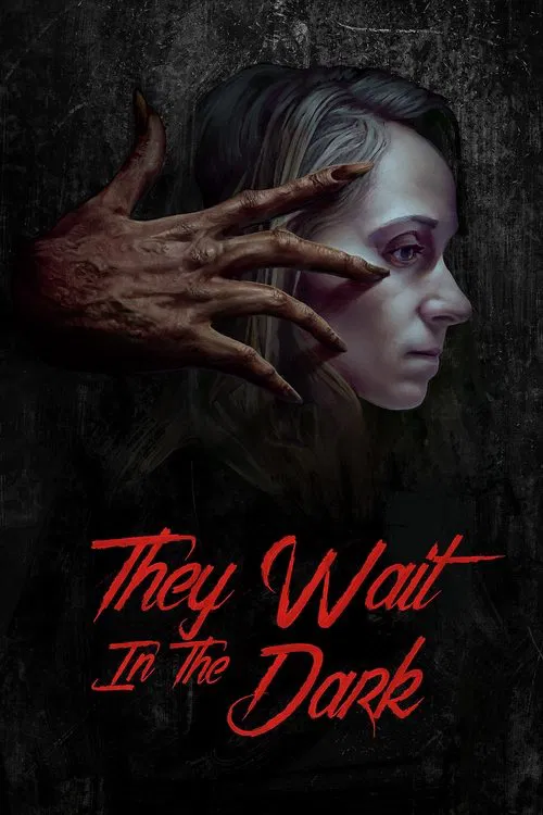 پوستر They Wait in the Dark