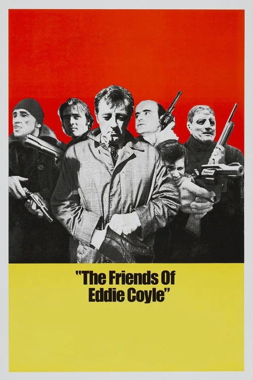پوستر The Friends of Eddie Coyle