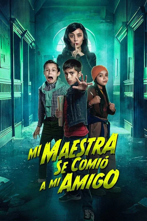 پوستر Mi Maestra se comió a mi amigo