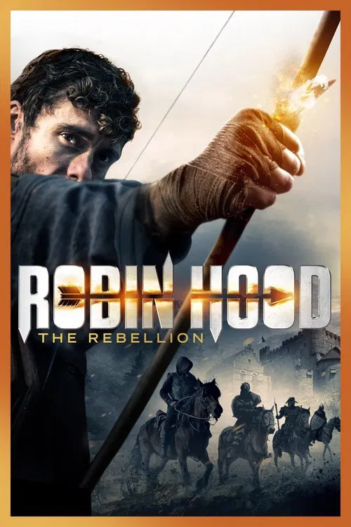 پوستر Robin Hood: The Rebellion