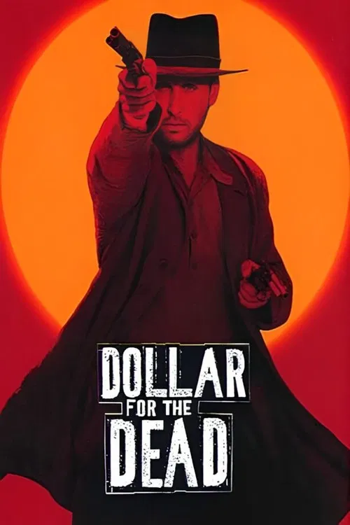 پوستر Dollar for the Dead