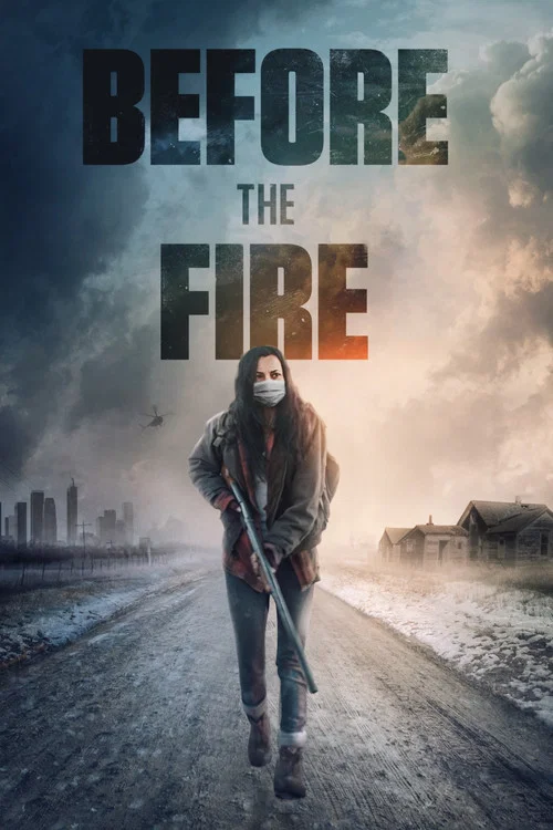 پوستر Before the Fire