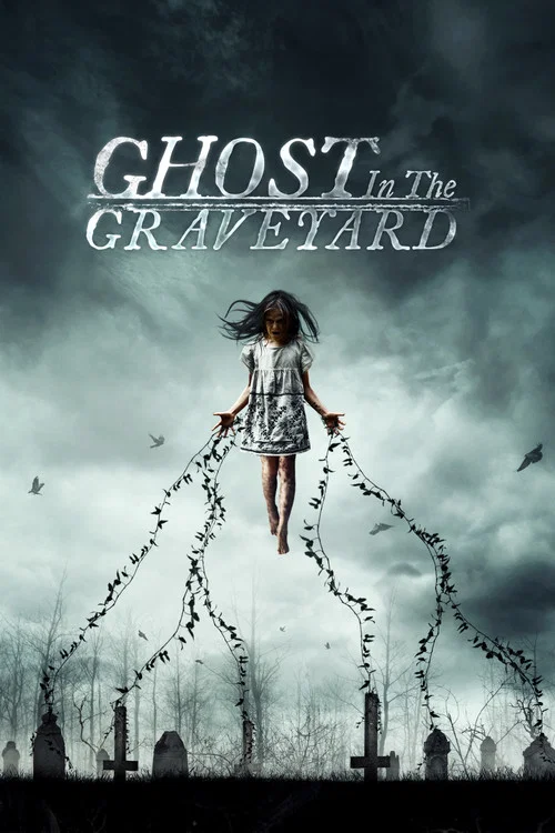 پوستر Ghost in the Graveyard