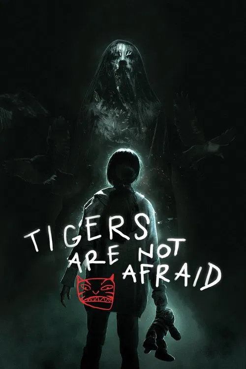 پوستر Tigers Are Not Afraid