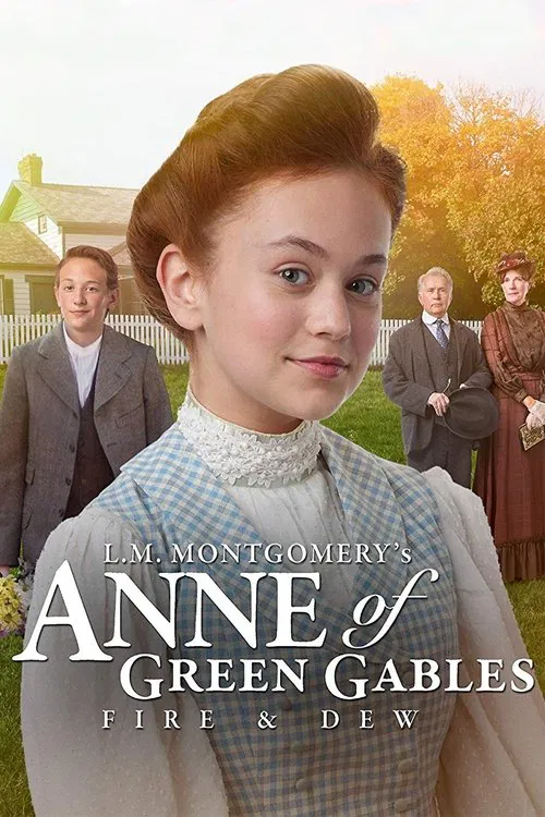 پوستر Anne of Green Gables: Fire & Dew