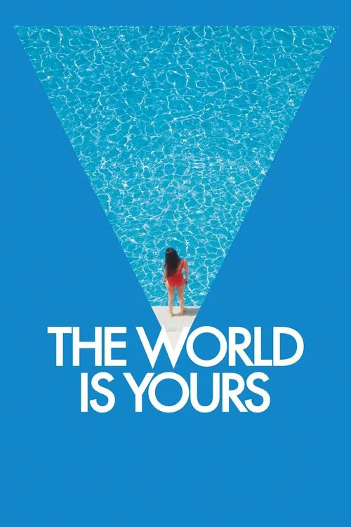 پوستر The World Is Yours