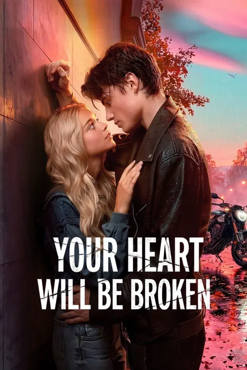 پوستر Your Heart Will Be Broken