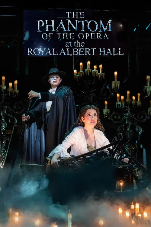 پوستر The Phantom of the Opera at the Royal Albert Hall