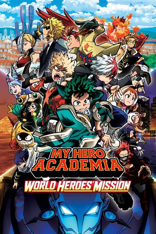 پوستر My Hero Academia: World Heroes' Mission