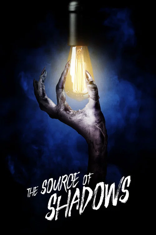 پوستر The Source of Shadows