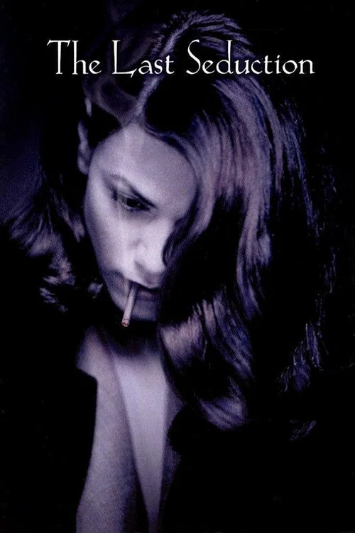 پوستر The Last Seduction