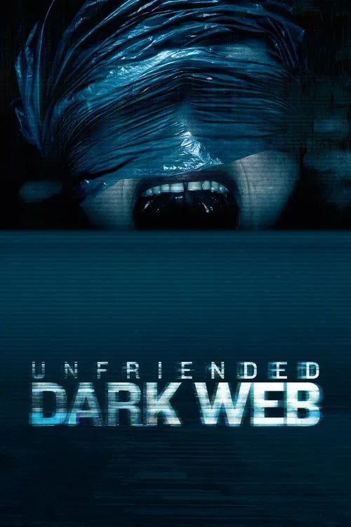 پوستر Unfriended: Dark Web