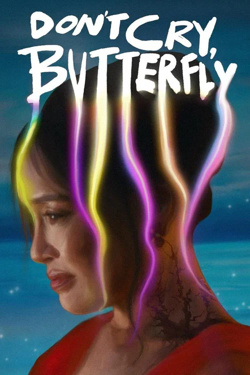 پوستر Don’t Cry, Butterfly
