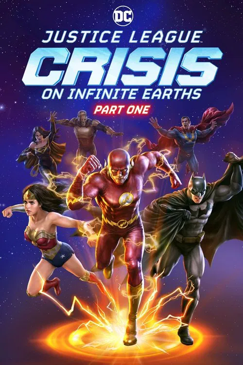 پوستر Justice League: Crisis on Infinite Earths Part One