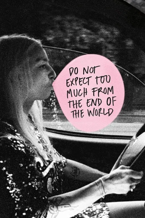 پوستر Do Not Expect Too Much from the End of the World