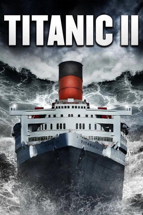 پوستر Titanic II
