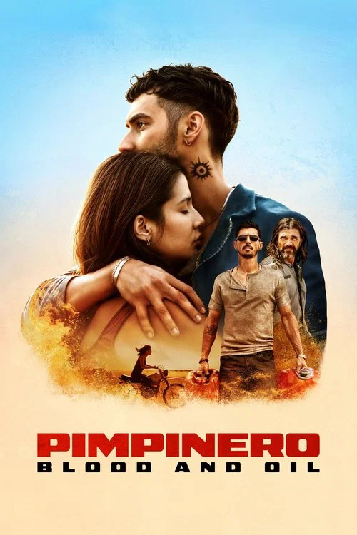 پوستر Pimpinero: Blood and Oil