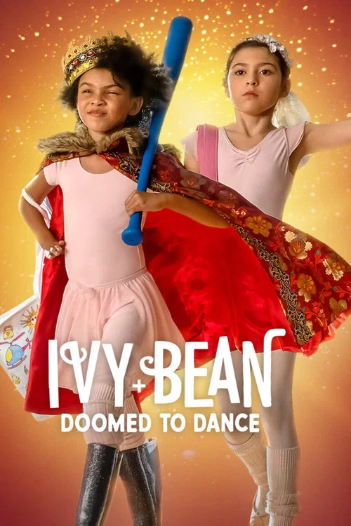 پوستر Ivy + Bean: Doomed to Dance