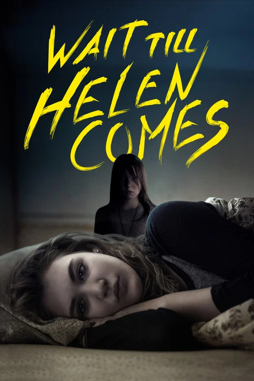 پوستر Wait Till Helen Comes