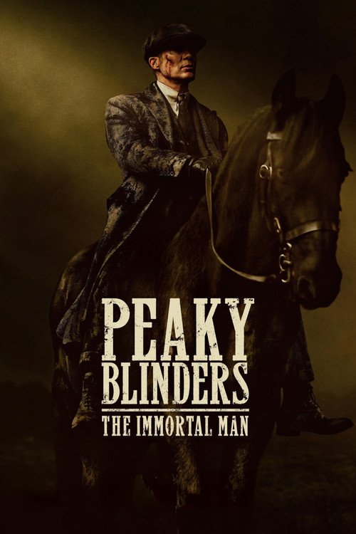 پوستر Peaky Blinders: The Immortal Man