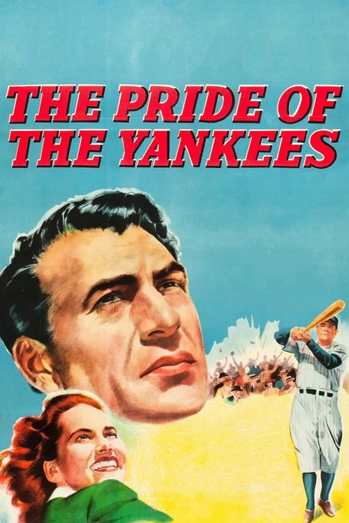 پوستر The Pride of the Yankees