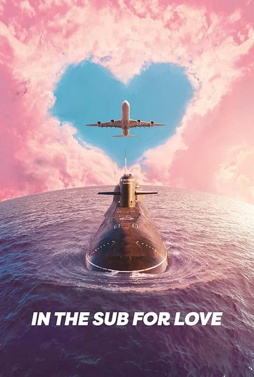 پوستر In the Sub for Love