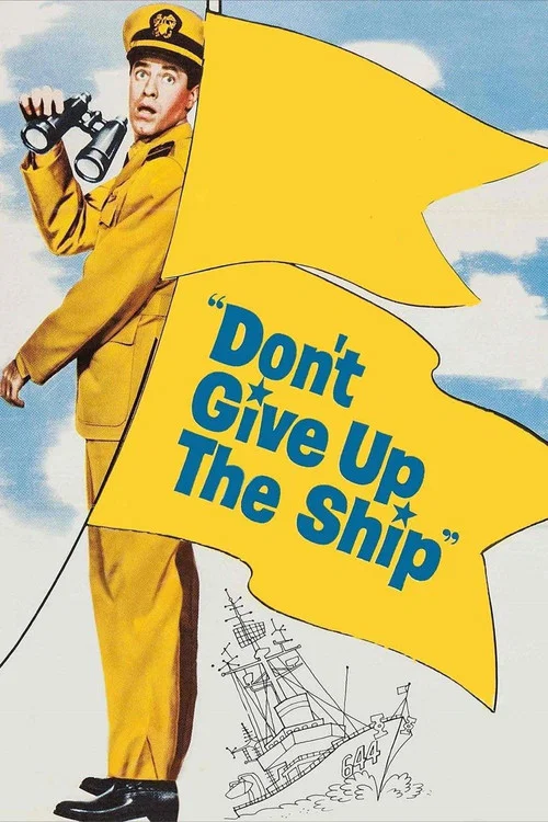 پوستر Don't Give Up the Ship