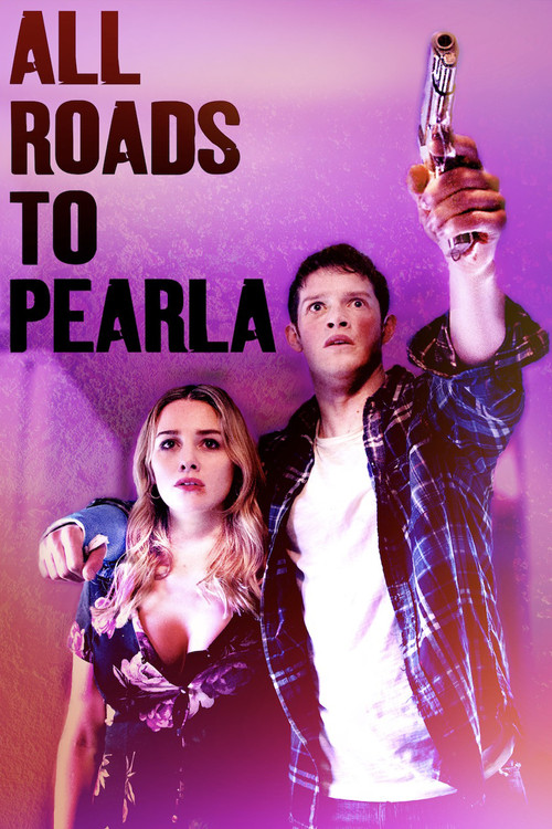 پوستر All Roads to Pearla
