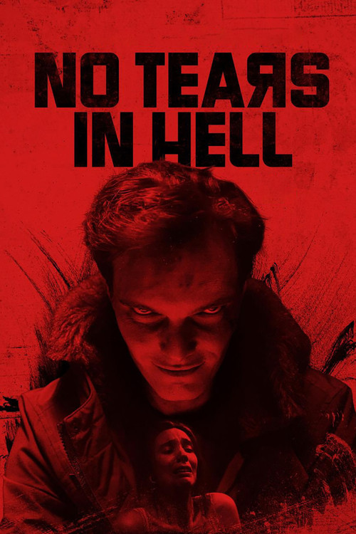 پوستر No Tears in Hell