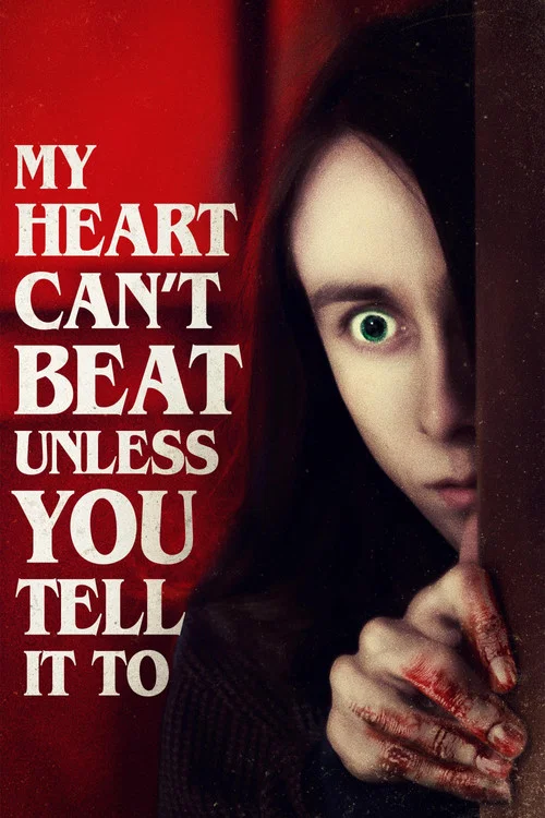 پوستر My Heart Can't Beat Unless You Tell It To