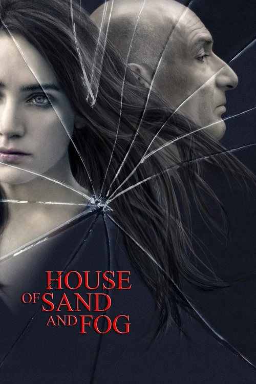 پوستر House of Sand and Fog