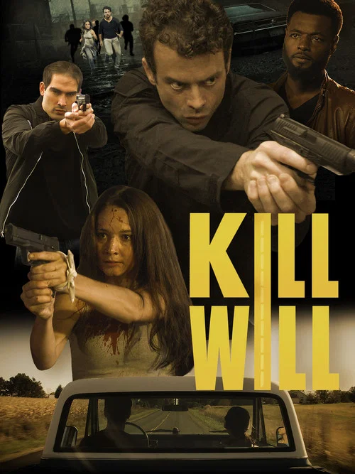 پوستر Kill Will