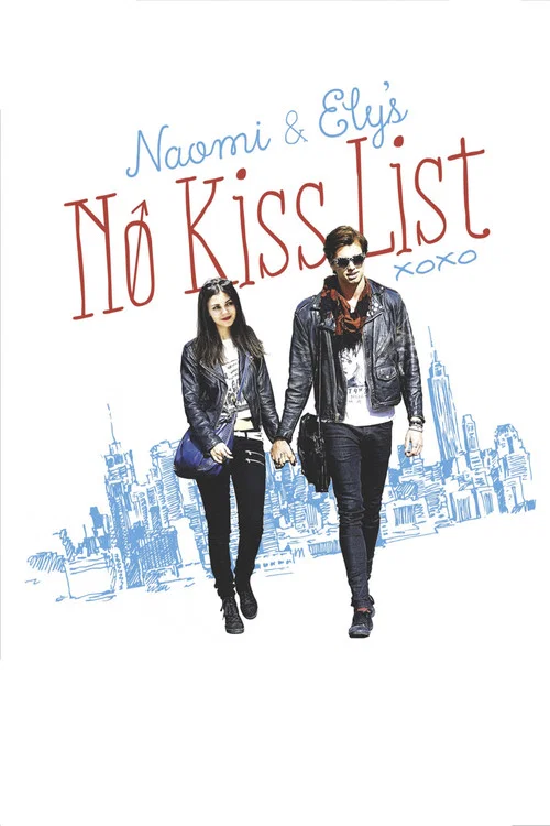 پوستر Naomi and Ely's No Kiss List