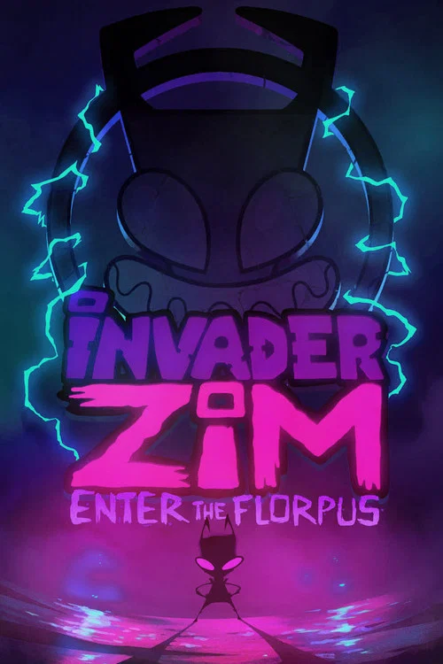 پوستر Invader Zim: Enter the Florpus