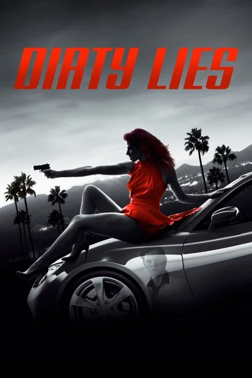 پوستر Dirty Lies
