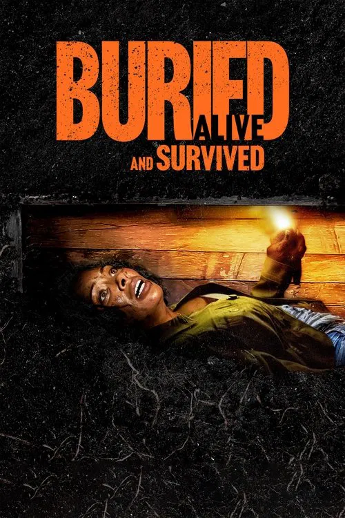 پوستر Buried Alive and Survived