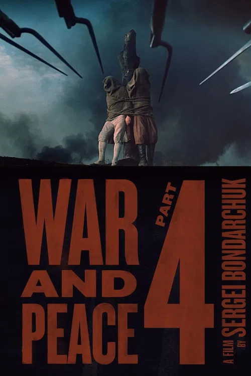 پوستر War and Peace, Part IV: Pierre Bezukhov
