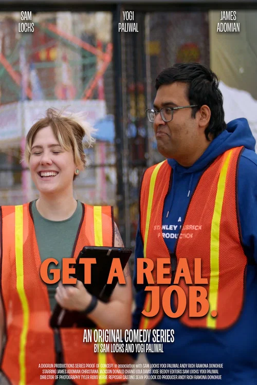پوستر Get A Real Job