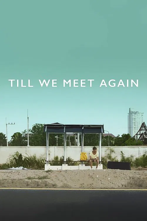 پوستر Till We Meet Again