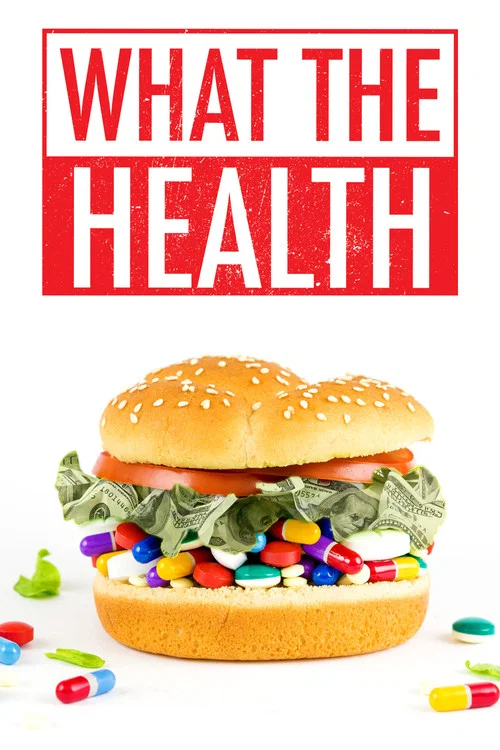 پوستر What the Health